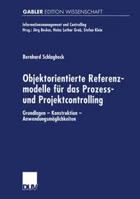 Schlagheck |  Objektorientierte Referenzmodelle für das Prozess- und Projektcontrolling | eBook | Sack Fachmedien