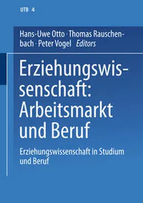 Otto / Rauschenbach / Vogel | Erziehungswissenschaft: Arbeitsmarkt und Beruf | E-Book | www.sack.de