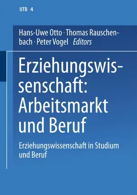 Otto / Rauschenbach / Vogel |  Erziehungswissenschaft: Arbeitsmarkt und Beruf | Buch |  Sack Fachmedien