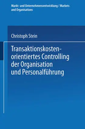 Transaktionskostenorientiertes Controlling der Organisation und Personalführung | E-Book | www.sack.de