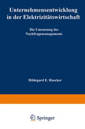 Unternehmensentwicklung in der Elektrizitätswirtschaft | E-Book | www.sack.de