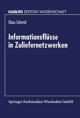 Informationsflüsse in Zuliefernetzwerken | E-Book | www.sack.de