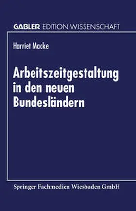 Arbeitszeitgestaltung in den neuen Bundesländern | E-Book | www.sack.de