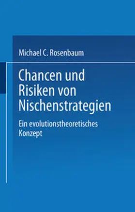 Chancen und Risiken von Nischenstrategien | E-Book | sack.de