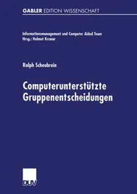 Scheubrein | Computerunterstützte Gruppenentscheidungen | E-Book | sack.de