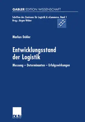 Dehler |  Entwicklungsstand der Logistik | eBook | Sack Fachmedien