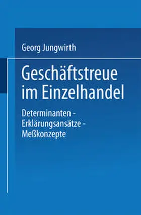 Geschäftstreue im Einzelhandel | E-Book | sack.de