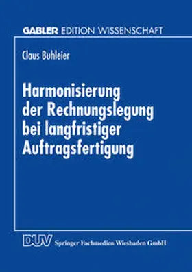 Harmonisierung der Rechnungslegung bei langfristiger Auftragsfertigung | E-Book | www.sack.de