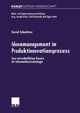 Schachtner | Ideenmanagement im Produktinnovationsprozess | E-Book | www.sack.de