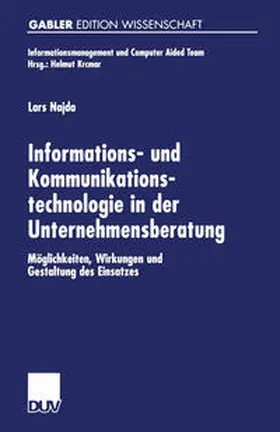 Najda |  Informations- und Kommunikationstechnologie in der Unternehmensberatung | eBook | Sack Fachmedien