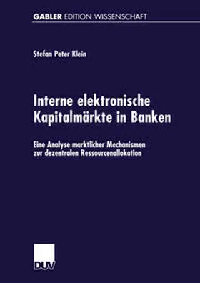 Interne elektronische Kapitalmärkte in Banken | E-Book | www.sack.de