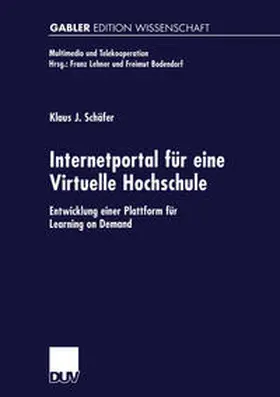 Schäfer |  Internetportal für eine Virtuelle Hochschule | eBook | Sack Fachmedien