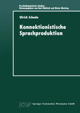 Konnektionistische Sprachproduktion | E-Book | www.sack.de