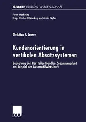 Jensen | Kundenorientierung in vertikalen Absatzsystemen | E-Book | www.sack.de