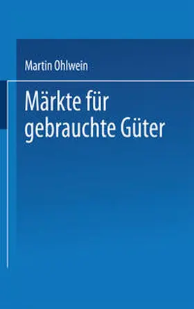  Märkte für gebrauchte Güter | eBook | Sack Fachmedien