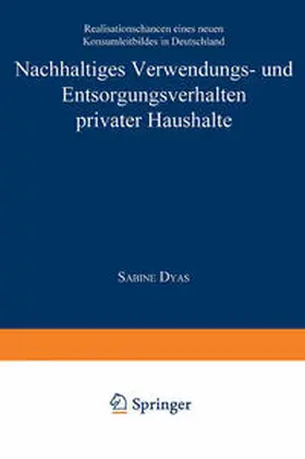 Dyas | Nachhaltiges Verwendungs- und Entsorgungsverhalten privater Haushalte | E-Book | sack.de