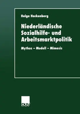Hackenberg |  Niederländische Sozialhilfe- und Arbeitsmarktpolitik | eBook | Sack Fachmedien