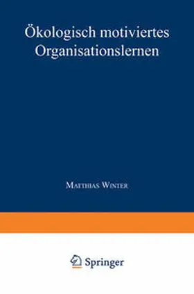 Ökologisch motiviertes Organisationslernen | E-Book | www.sack.de