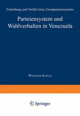 Parteiensystem und Wahlverhalten in Venezuela | E-Book | www.sack.de
