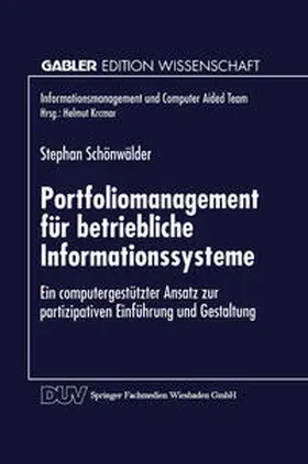  Portfoliomanagement für betriebliche Informationssysteme | eBook | Sack Fachmedien