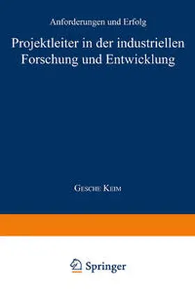  Projektleiter in der industriellen Forschung und Entwicklung | eBook | Sack Fachmedien
