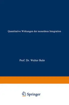 Quantitative Wirkungen der monetären Integration | E-Book | sack.de
