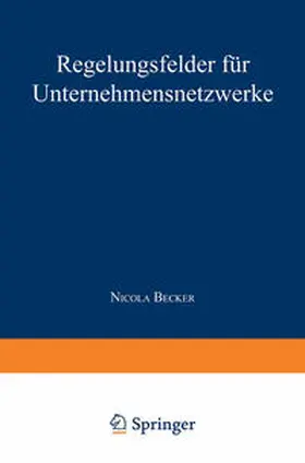 Regelungsfelder für Unternehmensnetzwerke | E-Book | www.sack.de