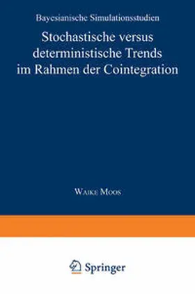 Stochastische versus deterministische Trends im Rahmen der Cointegration | E-Book | www.sack.de