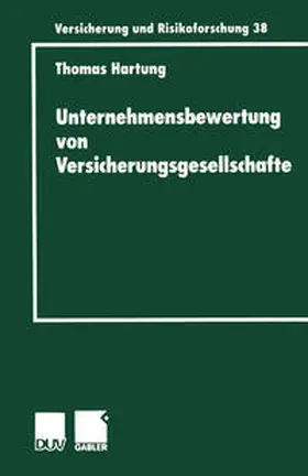 Hartung | Unternehmensbewertung von Versicherungsgesellschaften | E-Book | www.sack.de