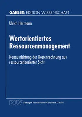 Hermann | Wertorientiertes Ressourcenmanagement | E-Book | www.sack.de