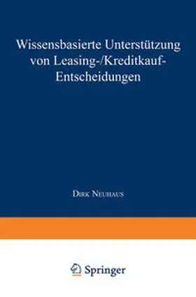 Wissensbasierte Unterstützung von Leasing-/Kreditkauf-Entscheidungen | E-Book | sack.de