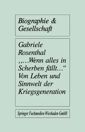 Rosenthal |  "...wenn alles in Scherben fällt..." | Buch |  Sack Fachmedien