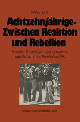 Jaide |  Achtzehnjährige — zwischen Reaktion und Rebellion | eBook | Sack Fachmedien