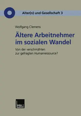 Clemens |  Ältere Arbeitnehmer im sozialen Wandel | eBook | Sack Fachmedien