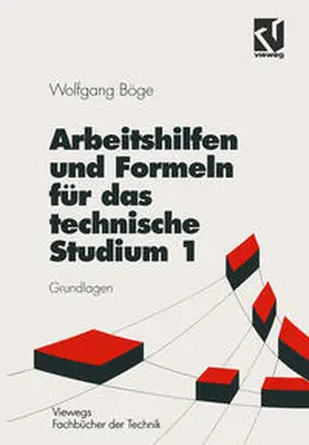 Hrsg. von Böge |  Arbeitshilfen und Formeln für das technische Studium | eBook | Sack Fachmedien