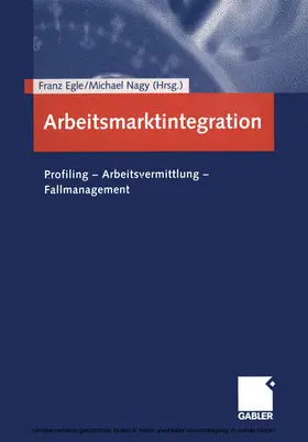 Egle / Nagy |  Arbeitsmarktintegration | eBook | Sack Fachmedien