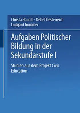 Händle / Oesterreich / Trommer | Aufgaben politischer Bildung in der Sekundarstufe I | E-Book | sack.de