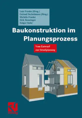 Franke / Deckelmann |  Baukonstruktion im Planungsprozess | eBook | Sack Fachmedien