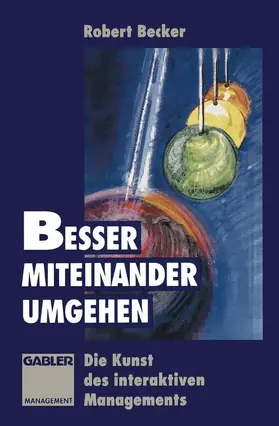Besser miteinander umgehen | Buch | 978-3-663-09381-7 | sack.de