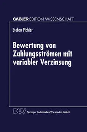 Bewertung von Zahlungsströmen mit variabler Verzinsung | E-Book | www.sack.de