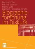 Völter / Dausien / Lutz |  Biographieforschung im Diskurs | eBook | Sack Fachmedien