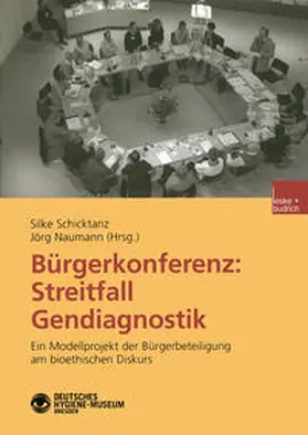 Schicktanz / Naumann | Bürgerkonferenz: Streitfall Gendiagnostik | E-Book | sack.de