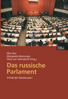 Bos / Mommsen / von Steinsdorff |  Das russische Parlament | eBook | Sack Fachmedien