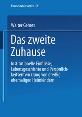 Gehres |  Das zweite Zuhause | eBook | Sack Fachmedien