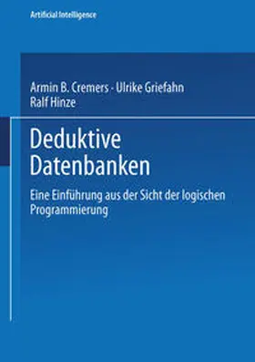 Cremers / Griefahn / Hinze | Deduktive Datenbanken | E-Book | sack.de