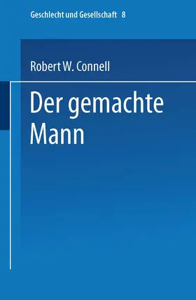 Connell |  Der gemachte Mann | Buch |  Sack Fachmedien