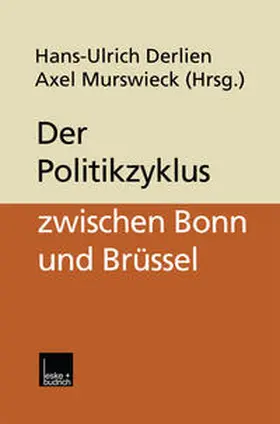 Derlien / Murswieck |  Der Politikzyklus zwischen Bonn und Brüssel | eBook | Sack Fachmedien