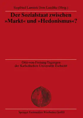 Lamnek / Luedtke |  Der Sozialstaat zwischen “Markt” und “Hedonismus”? | eBook | Sack Fachmedien
