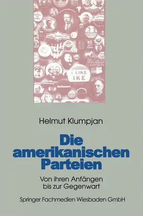 Die amerikanischen Parteien | Buch | 978-3-663-09672-6 | www.sack.de
