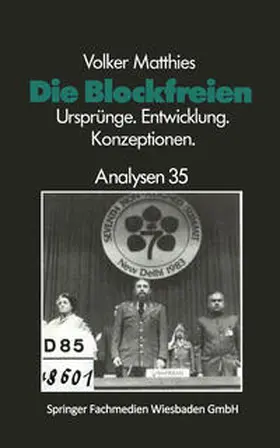 Matthies |  Die Blockfreien | eBook | Sack Fachmedien